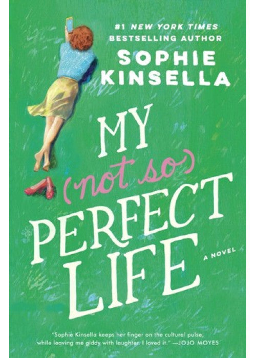 My Not So Perfect Life: A Novel