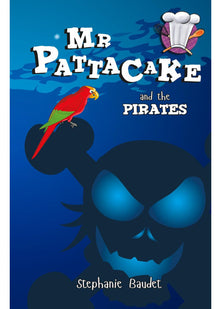 Mr Pattacake and the Pirates: 3