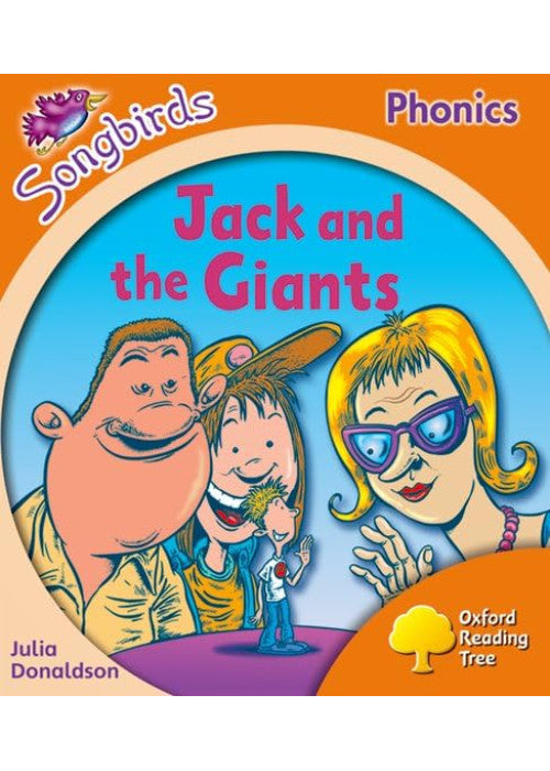 Oxford Reading Tree: Level 6: Songbirds: Jack and the Giants