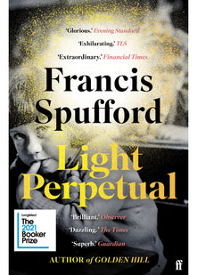 Light Perpetual: 'Heartbreaking . . . a boundlessly rich novel.' Telegraph