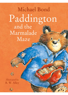 Paddington and the Marmalade Maze: A funny illustrated book for kids by bestselling author Michael Bond – new issue for 2024 perfect for Paddington Bear fans!