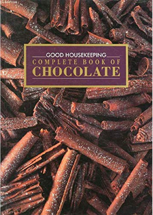 "Good Housekeeping" Complete Book of Chocolate