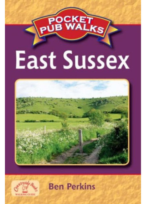 Pocket Pub Walks East Sussex (Pocket Pub Walks)