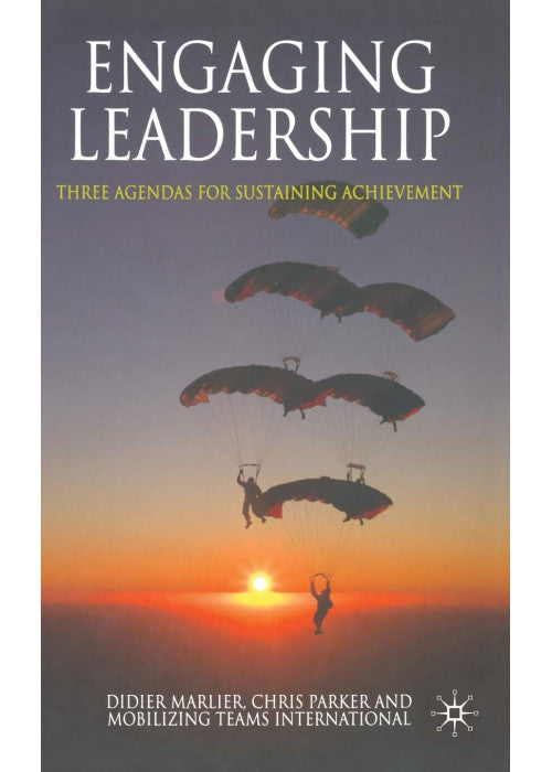Engaging Leadership: Three Agendas for Sustaining Achievement