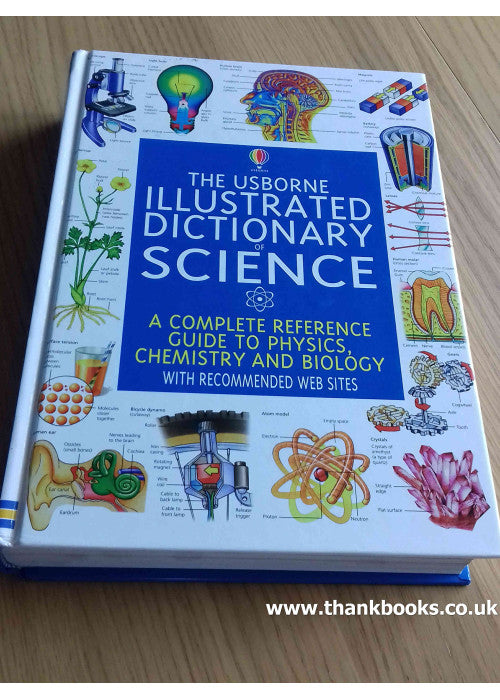 Illustrated Dictionary of Science (Illustrated science dictionaries)