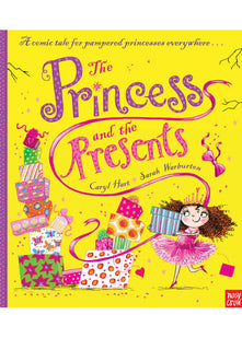 The Princess and the Presents (Princess Series)