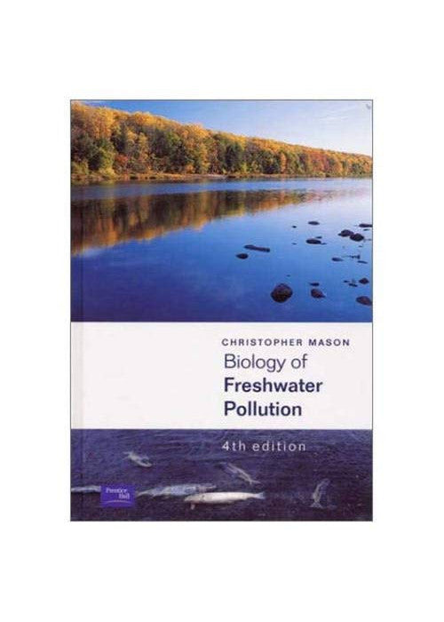 Biology of Freshwater Pollution