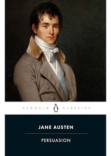 Persuasion: Jane Austen (Penguin Classics)