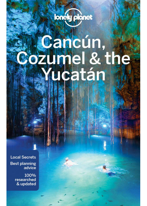 Lonely Planet Cancun, Cozumel & the Yucatan (Country Regional Guides)