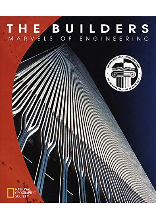 The Builders: Marvels of Engineering