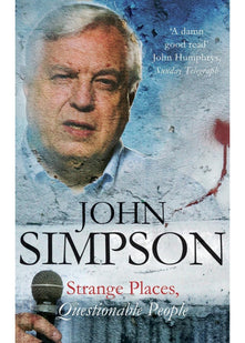 Strange Places, Questionable People