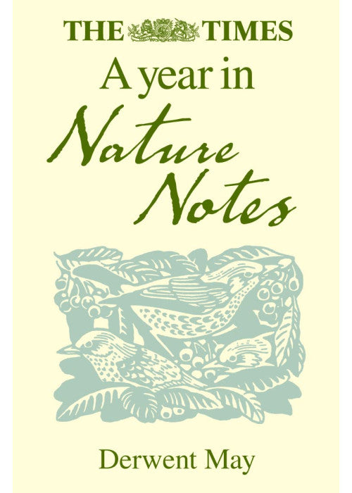 The Times A Year in Nature Notes