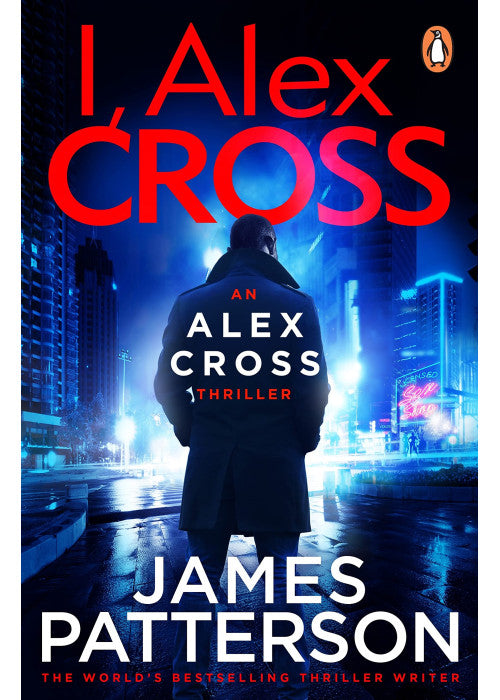I, Alex Cross: (Alex Cross 16)