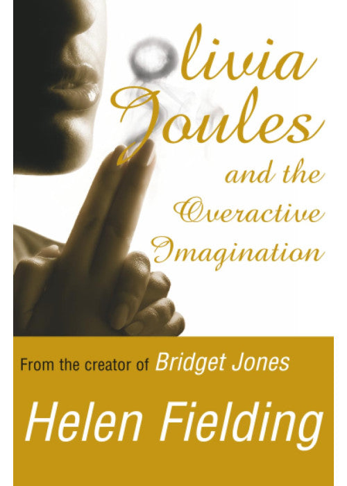 Olivia Joules and the Overactive Imagination