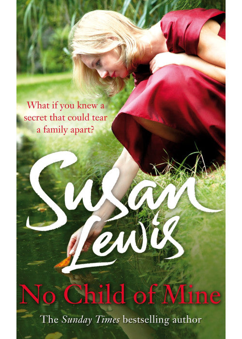 No Child of Mine: 1 (The No Child of Mine Trilogy, 1)