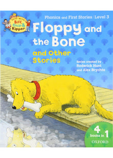 Oxford Reading Tree Read With Biff, Chip, and Kipper: Floppy and the Bone and Other Stories (Level 3)