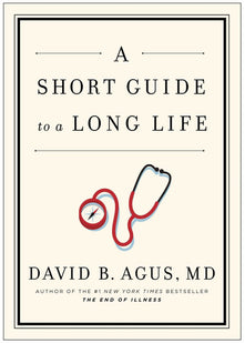 A Short Guide to a Long Life