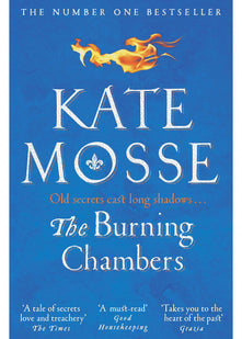 The Burning Chambers: Kate Mosse (The Burning Chambers, 1)