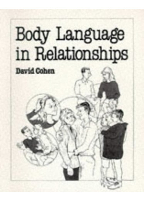 Body Language in Relationships (Overcoming common problems)