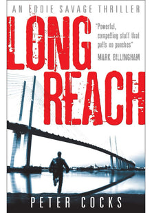 Long Reach (Eddie Savage Thriller)
