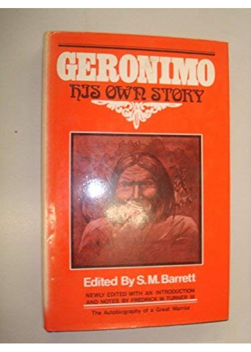 Geronimo: His Own Story