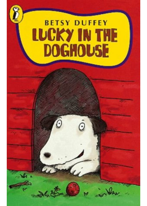 Lucky in the Doghouse (Young Puffin story books)