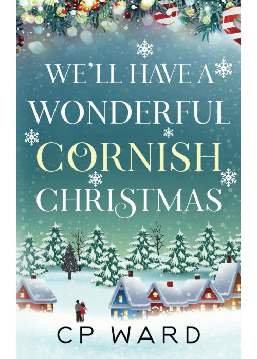 We'll have a wonderful Cornish Christmas (Delightful Christmas)