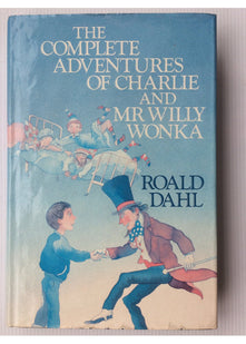 The Complete Adventures of Charlie and Mr.Willy Wonka