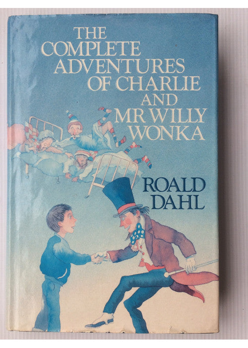 The Complete Adventures of Charlie and Mr.Willy Wonka