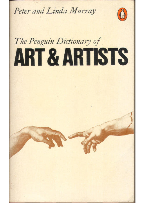 The Penguin Dictionary of Art And Artists (Reference Books)
