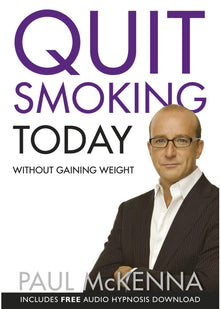 Quit Smoking Today Without Gaining Weight (Book & Hypnosis Download)