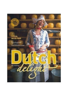 Dutch Delight: typical Dutch food