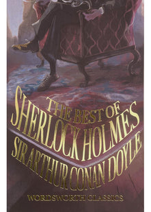 The Best of Sherlock Holmes (Wordsworth Classics)