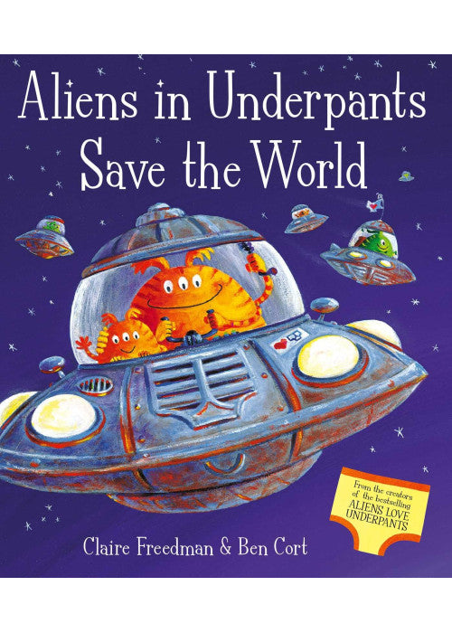 Aliens in Underpants Save the World