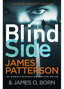 Blindside: (Michael Bennett 12). A missing daughter. A captive son. A secret deal.