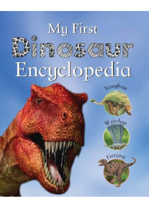 My First Dinosaur Encyclopedia