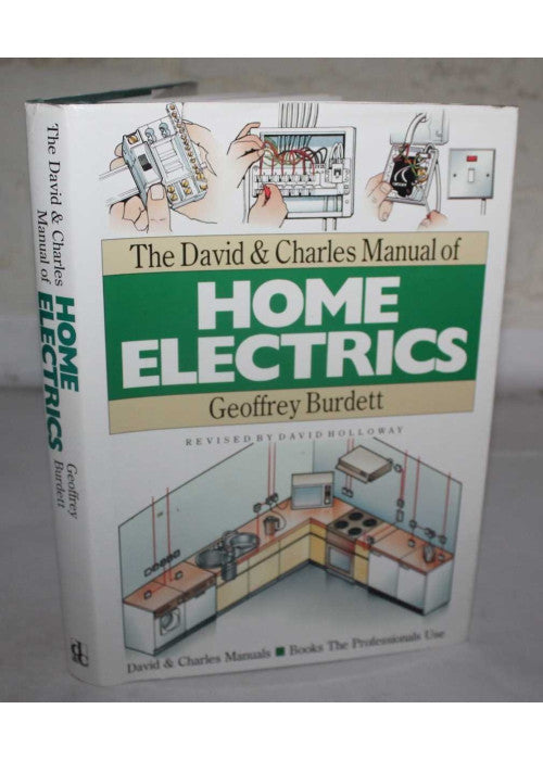 The David and Charles Manual of Home Electrics