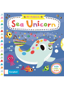 My Magical Sea Unicorn (Campbell My Magical, 6)