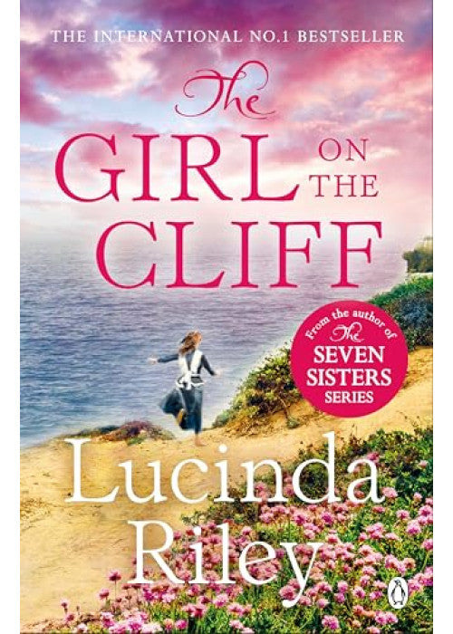 The Girl on the Cliff: The compelling family drama from the bestselling author of The Seven Sisters series and THE LAST LOVE SONG