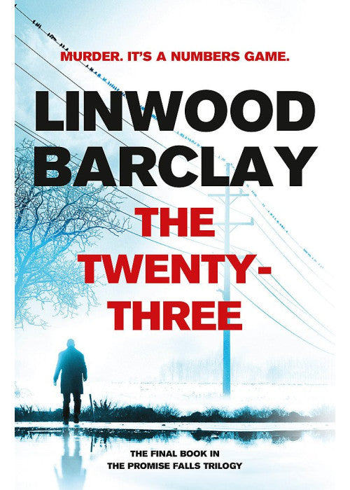 The Twenty-Three: (Promise Falls Trilogy Book 3)