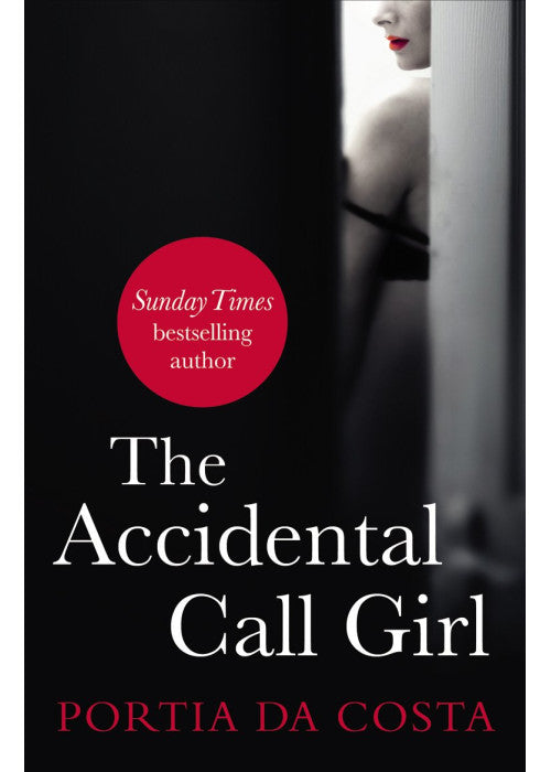 The Accidental Call Girl
