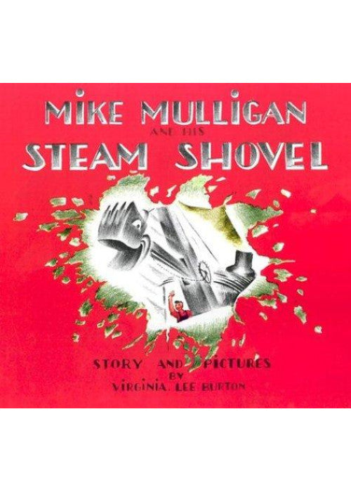Mike Mulligan And His Steam Shovel (Picture Puffin S.)