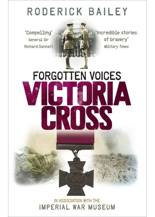 Forgotten Voices of the Victoria Cross