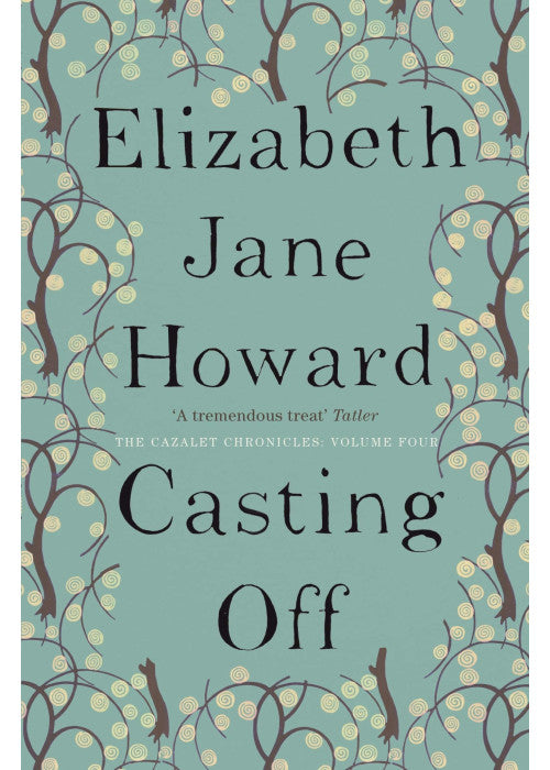 Casting Off (Cazalet Chronicles)