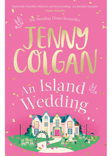 An Island Wedding: From the bestselling author of feel-good romance (Mure)