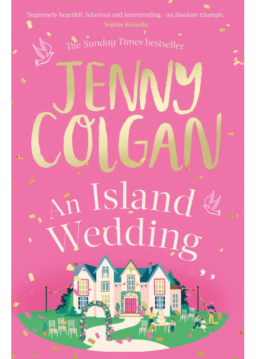 An Island Wedding: From the bestselling author of feel-good romance (Mure)