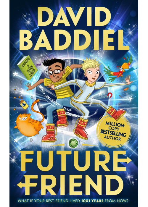 Future Friend: The new Bestselling Baddiel Blockbuster children's book in 2020