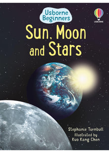 Sun, Moon and Stars (Usborne Beginners): 1