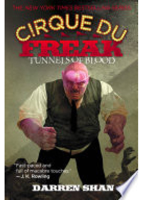 Tunnels of Blood (The Saga of Darren Shan, Book 3)
