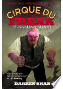 Tunnels of Blood (The Saga of Darren Shan, Book 3)